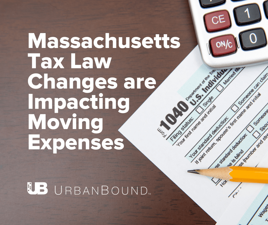 Massachusetts Tax Law Changes are Impacting Moving Expenses UrbanBound